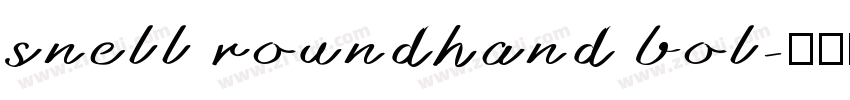 snell roundhand bol字体转换